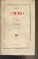 Cahiers - 1 - Le Cahier Vert (1834-1847) - Sainte-Beuve - 1973 - Autres & Non Classés