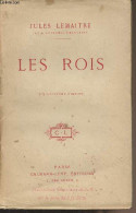 Les Rois - 18e édition - Lemaitre Jules - 0 - Otros & Sin Clasificación