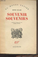 Souvenir Souvenirs - "Du Monde Entier" - Miller Henry - 1953 - Otros & Sin Clasificación