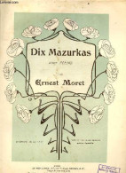 Dix Mazurkas Pour Piano - ERNEST MORET - 0 - Musik