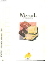 Manuel D'utilisation Stat-ITCF - COLLECTIF - 1991 - Other & Unclassified