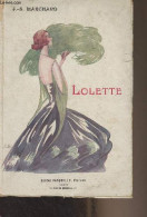 Lolette - Marchand J.-S. - 1922 - Andere & Zonder Classificatie