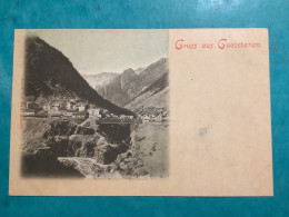 Suisse/ Gruss Aus Goeschenen - Autres & Non Classés