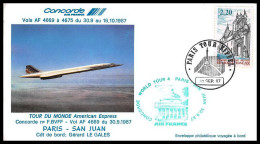0011 Concorde Tour Du Monde Paris San Juan Porto Rico 16/10/1987 Premier Vol First Flight Airmail Luftpost - Concorde