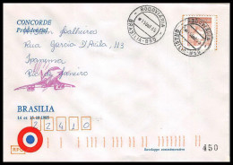 0005 Concorde Brasilia Brésil (brazil) 15/10/1985 Numéroté Concorde Presidentiel Premier Vol First Flight Airmail Cover - Concorde