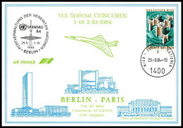 1228 Concorde 1984 Onu Uno Berlin Paris Allemagne Germany Lettre Premier Vol First Flight Airmail Cover Luftpost - Concorde