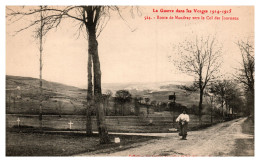 La Guerre De 1914 Dans Les Vosges - Route De Mandray Vers Le Col Des Journaux - Autres & Non Classés