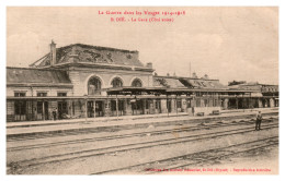 La Guerre De 1914 Dans Les Vosges - Saint-Dié - La Gare (côté Voies) - Saint Die