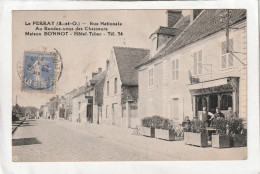 CPA :14 X 9  -  Le  PERRAY  -  Rue Nationale.  - Au Rendez-vous Des Chasseurs. Maison BONNOT - Hôtel-Tabac - Le Perray En Yvelines