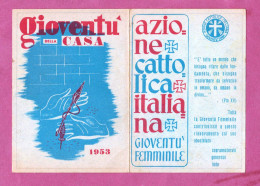 Tessera Associativa- Azione Cattolica Italiana. Gioventù Femminile. Gioveentù Della Casa, 1953- Diocesi Di Bari. - Membership Cards