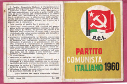 Tessera Associativa Partito Comunista Italiano, 1960 Rilasciata Dalla Sezione Garibaldi Di Andria - Membership Cards