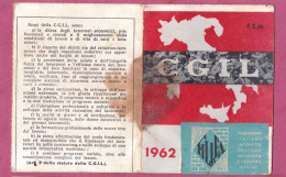 Tessera Associativa Sindacato CGIL, 1962 Rilasciata Dalla Sezione Di Bari- - Membership Cards
