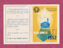 Tessera Associativa- Unione Donne Di Associazione Cattolica Italiana- A.C.I.- Diocesi Di Andria, 1952- - Cartes De Membre