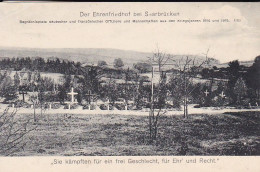 AK Der Ehrenfriedhof Bei Saarbrücken - Soldatenfriedhof - 1916 (69685) - Saarbrücken