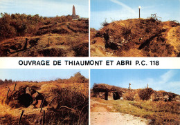 55-VERDUN-MEMORIAL-OUVRAGE DE THIAUMONT-N°2842-D/0209 - Other & Unclassified