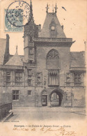 18 - BOURGES - Le Palais De Jacques Cur - Entrée - Bourges