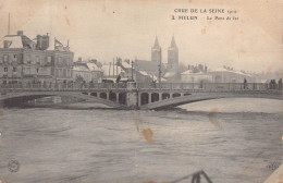 77 - MELUN - Crue De La Seine 1910 - Le Pont De Fer - Melun