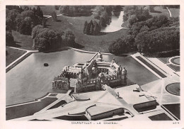 60-CHANTILLY-LE CHÂTEAU-N°2853-B/0323 - Chantilly