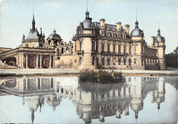 60-CHANTILLY-LE CHÂTEAU-N°2860-B/0049 - Chantilly