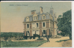Orbec (14 Calvados) Château D'Orbiquet - édit. Demanneville Colorisée Toilée - Orbec