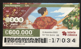 118B, 1 X Lottery Ticket, Portugal, « Alma Portuguesa »,« Portuguese Soul » « Xaile », « Shawl », 2023 - Billets De Loterie