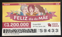 118 B,  Lottery Tickets, Portugal, « DIA DA MÃE », « MATHER''S DAY », 2024 - Billets De Loterie