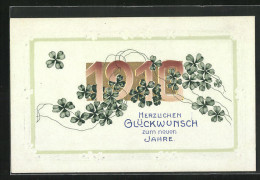 Präge-AK Kleeblätter Und Jahreszahl, Neujahrsgruss 1910  - Other & Unclassified