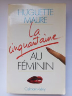 La Cinquantaine Au Feminin - Sonstige & Ohne Zuordnung