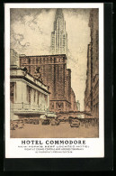 AK New York, NY, Hotel Commodore Right At The Grand Central  - Autres & Non Classés