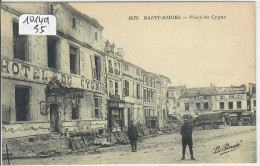 SAINT-MIHIEL- PLACE DU CYGNE- HOTEL DU CYGNE- ENDOMMAGE - Autres & Non Classés