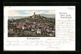 Lithographie Königstein, Gruss Aus Dem Taunus Mit Stadtansicht  - Taunus