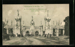 AK Milano, Esposizione 1906, N. 3.-Entrata Principale, Arch Locati  - Exhibitions