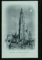 Mondschein-AK Anvers, Le Fléche De La Cathedrale  - Autres & Non Classés