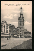 AK Chimay, L`Eglise, La Grand`Place, Monument Des Princes  - Chimay
