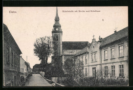 AK Elstra, Schulstrasse Mit Kirche Und Schulhaus  - Other & Unclassified