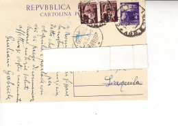 ITALIA 1947 - Intero Postale Da Pescara Per L'Aquila Con Integrazione Serie  Democratica - - Stamped Stationery