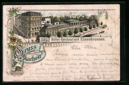 Lithographie Aachen, Hotel-Restaurant Elisenbrunnen Von J. Küppers  - Aachen