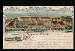 Lithographie Plauen I. V., Kaserne Des Infanterie-Rgt. No. 134, Garnisonlazareth  - Plauen