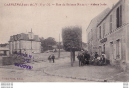 O21-78) CARRIERES SOUS BOIS (YVELINES ) RUE DU BUISSON RICHARD - MAISON GERBET - ( ANIMEE - HABITANTS  - 2 SCANS ) - Autres & Non Classés