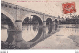 O20-47) MARMANDE - LE PONT DE PIERRE - LIGNE DE CASTELJALOUX - Marmande