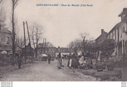 O20-80) QUEVAUVILLERS (SOMME) PLACE DU MARCHE NORD  - ( ANIMATION - MARCHE - HABITANTS - 2 SCANS ) - Other & Unclassified