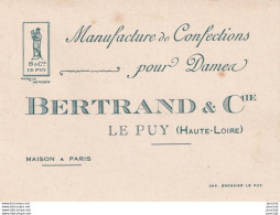 LE PUY HAUTE LOIRE BRTRAND & Cie - MANUFACTURE DE CONFECTIONS POUR DAMES - Visiting Cards