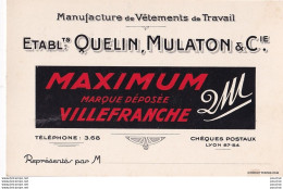 69)  VILLEFRANCHE (RHONE) ETABLISSEMENTS QUELIN - MULATON & Cie " MAXIMUM " MANUFACTURE DE VETEMENTS DE TRAVAIL - Villefranche-sur-Saone
