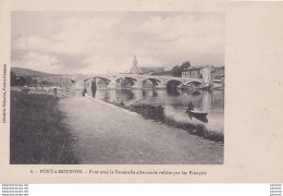 O7-54) PONT A MOUSSON -  PONT AVEC LA PASSERELLE ALLEMANDE REFAITE PAR LES FRANCAIS   - (  2 SCANS ) - Pont A Mousson