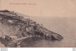 O4- ROUTE DE MERS EL KEBIR ( ALGERIE) MONTE CHRISTO - ( EDITEUR BAISSE , ORAN - 2 SCANS )  - Oran