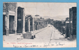 1176 ITALY ITALIA CAMPANIA NAPOLI NAPLES POMPEI STRADA DELL' ABBONDANZA RARE POSTCARD - Napoli (Naples)