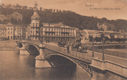 DINANT  LE PONT ET L HOTEL DE LA POSTE - Dinant