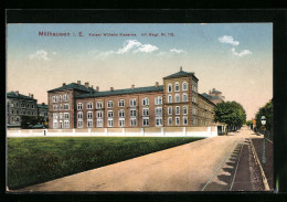 CPA Mülhausen I. E., Kaiser Wilhelm-caserne Infanterie-Regiment Nr. 112  - Other & Unclassified
