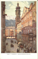 71544894 Innsbruck Herzog-Friedrich-Strasse Goldenes Dachl Kuenstlerkarte Innsbr - Altri & Non Classificati