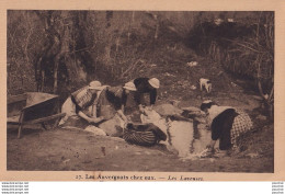 J15-63) LES AUVERGNATS CHEZ EUX - LES LAVEUSES - LAVANDIERES -  ( 2 SCANS ) - Auvergne